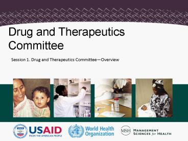 Drug and Therapeutics Committee