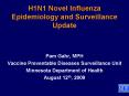 H1N1 Novel Influenza Epidemiology and Surveillance Update PowerPoint PPT Presentation