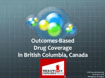 OutcomesBased Drug Coverage in British Columbia, Canada