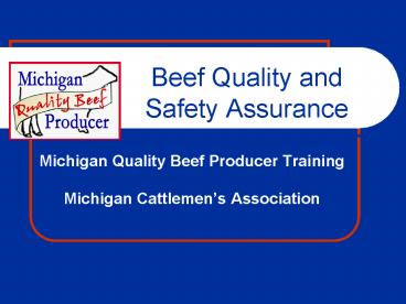 Beef Quality and Safety Assurance