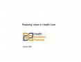 Realizing Value in Health Care PowerPoint PPT Presentation