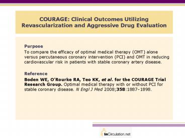 COURAGE: Clinical Outcomes Utilizing Revascularization and Aggressive Drug Evaluation