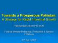 Towards a Prosperous Pakistan: A Strategy for Rapid Industrial Growth PowerPoint PPT Presentation