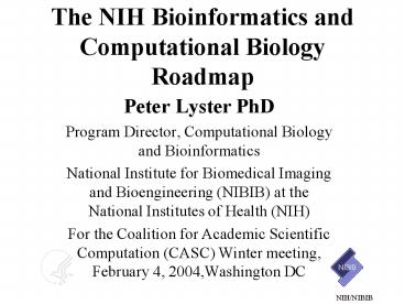 The NIH Bioinformatics and Computational Biology Roadmap