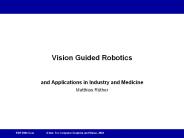 Vision Guided Robotics