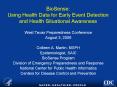 BioSense: Using Health Data for Early Event Detection and Health Situational Awareness PowerPoint PPT Presentation