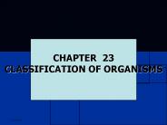 CLASSIFICATION OF ORGANISMS