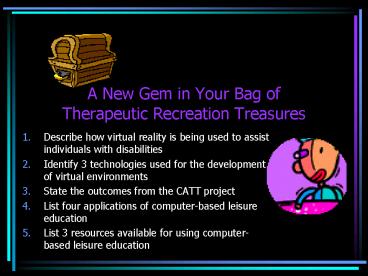 A New Gem in Your Bag of Therapeutic Recreation Treasures