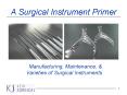 A Surgical Instrument Primer PowerPoint PPT Presentation
