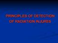 PRINCIPLES OF DETECTION OF RADIATION INJURES PowerPoint PPT Presentation