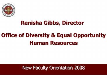 Renisha Gibbs, Director