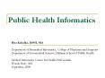 Public Health Informatics PowerPoint PPT Presentation