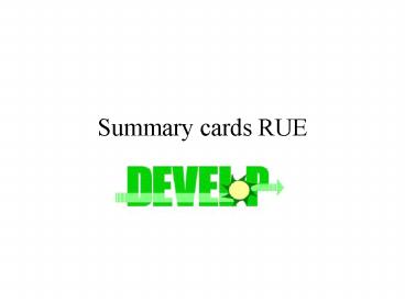 Summary cards RUE