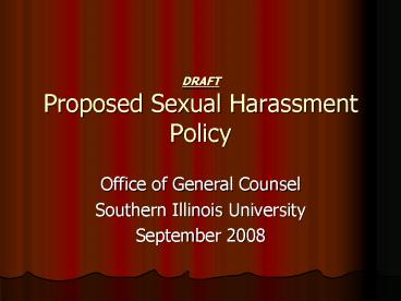 DRAFT Proposed Sexual Harassment Policy