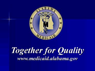 Together for Quality