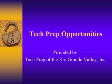 Tech Prep Opportunities