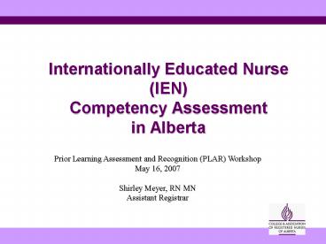Internationally Educated Nurse (IEN) Competency Assessment in Alberta
