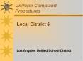 Uniform Complaint Procedures Presentation - Complaint Procedures (CA Dept. of Education) PowerPoint PPT Presentation