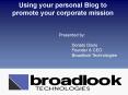 Using your personal Blog to promote your corporate mission PowerPoint PPT Presentation