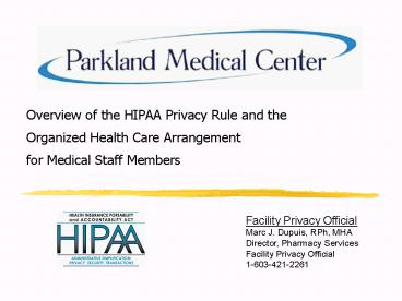 Overview of the HIPAA Privacy Rule and the