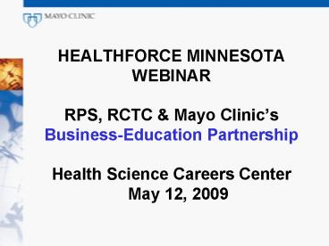 HEALTHFORCE MINNESOTA WEBINAR RPS, RCTC