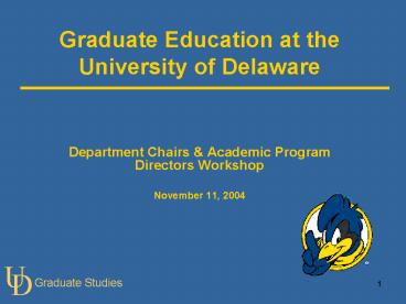 Graduate Education at the University of Delaware