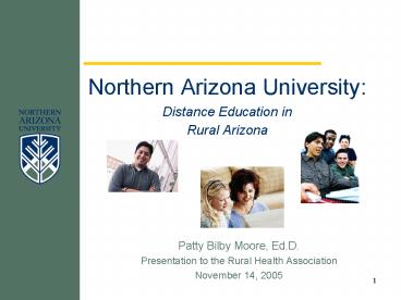 Northern Arizona University: Distance Education in Rural Arizona