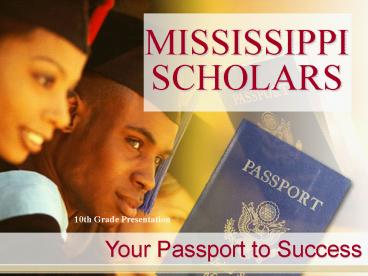 MISSISSIPPI SCHOLARS