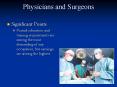 Physicians and Surgeons PowerPoint PPT Presentation
