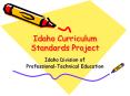 Idaho Curriculum Standards Project PowerPoint PPT Presentation