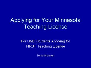 Applying for Your Minnesota Teaching License
