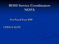 ROSS Service Coordinators NOFA PowerPoint PPT Presentation