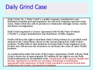 Daily Grind Case