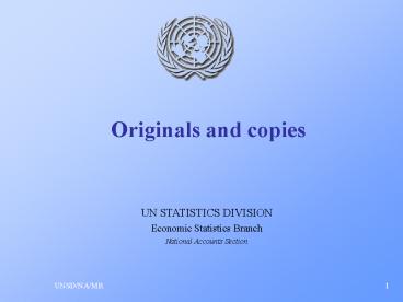 Originals and copies