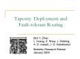 Tapestry Deployment and Faulttolerant Routing PowerPoint PPT Presentation
