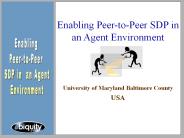 Enabling Peer-to-Peer SDP in an Agent Environment