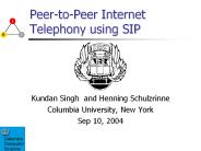 Peer-to-Peer Internet Telephony using SIP