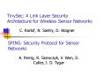TinySec: A Link Layer Security Architecture for Wireless Sensor Networks PowerPoint PPT Presentation