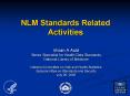 NLM Standards Related Activities PowerPoint PPT Presentation