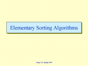 Elementary Sorting Algorithms