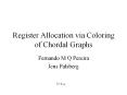 Register Allocation via Coloring of Chordal Graphs PowerPoint PPT Presentation