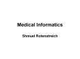 Medical Informatics PowerPoint PPT Presentation