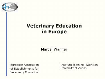 Veterinary Education in Europe