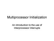 Multiprocessor Initialization PowerPoint PPT Presentation