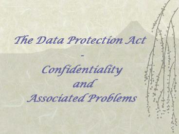 The Data Protection Act