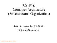 CS184a: Computer Architecture Structures and Organization