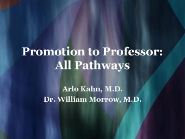 Promotion to Professor: All Pathways