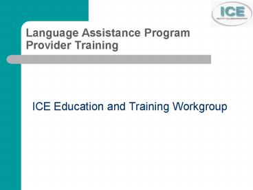Language Assistance Program Provider Training