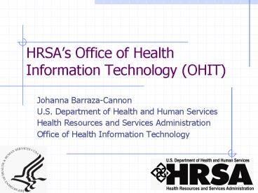 HRSAs Office of Health Information Technology OHIT