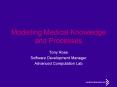 Modelling Medical Knowledge and Processes PowerPoint PPT Presentation